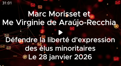 Liberté d'expression des élus minoritaires : Marc Morisset et Me de Araújo-Recchia